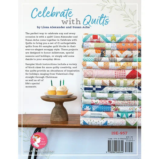 Celebrate with Quilts Book Lissa Alexander and Susan Ache