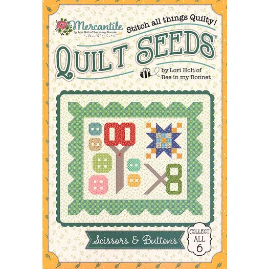 Mercantile Quilt Seeds Pattern Set Lori Holt of Bee in My Bonnet Co.