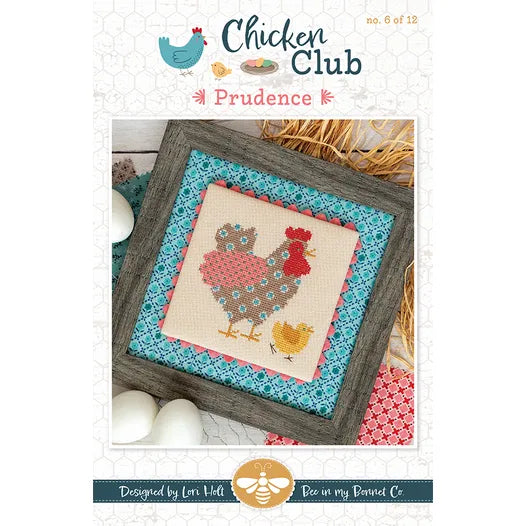 Prudence Chicken Club #6 Cross Stitch Pattern Lori Holt of Bee in my Bonnet