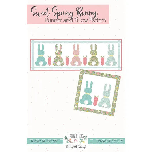 Sweet Spring Bunny Runner and Pillow Pattern by Flamingo Toes